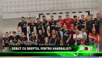 Debut cu dreptul pentru handbaliști