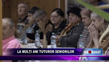 La mulți ani tuturor seniorilor