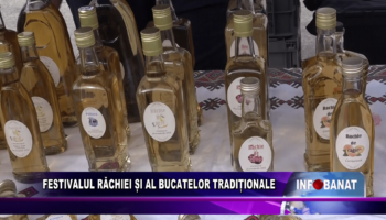 Festivalul Răchiei și al bucatelor tradiționale