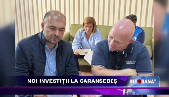 Noi investiții la Caransebeș