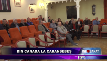 Din Canada la Caransebeș