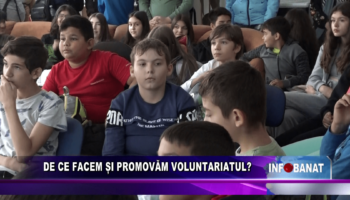 De ce facem și promovăm voluntariatul?