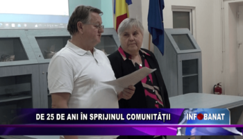 De 25 de ani în sprijinul comunității