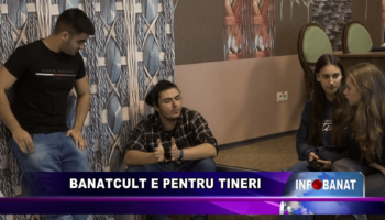 BanatCult e pentru tineri