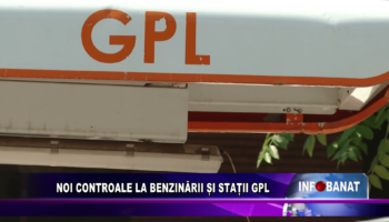 Noi controale la benzinării și stații GPL