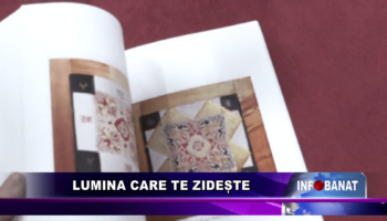 Lumina care te zidește