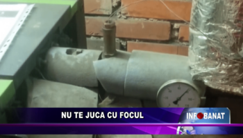 Nu te juca cu focul