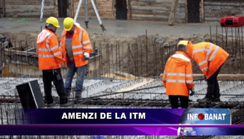 Amenzi de la ITM