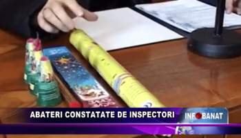 Abateri constatate de inspectori