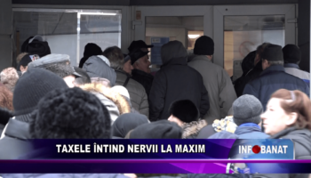 Taxele întind nervii la maxim