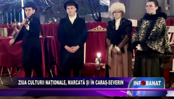 Ziua Culturii Naționale, marcată și în Caraș-Severin