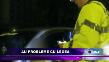 Au probleme cu legea