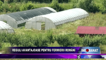 Reguli avantajoase pentru fermierii români