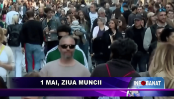 1 Mai, Ziua Muncii