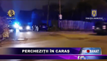 Percheziții în Caraș