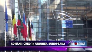 Românii cred în Uniunea Europeană