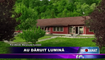 Au dăruit lumină