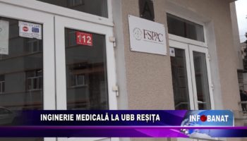 Inginerie medicală la UBB Reșița