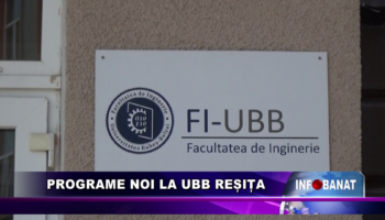 Programe noi la UBB Reșița