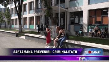 Săptămâna prevenirii criminalității