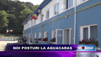 Noi posturi la AquaCaraș