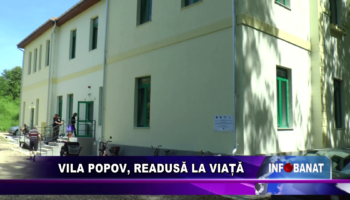 Vila Popov, readusă la viață