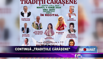 Continuă „Tradițiile Cărășene ”