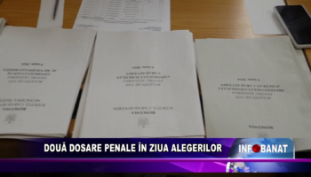 Două dosare penale în ziua alegerilor