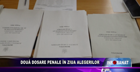 Două dosare penale în ziua alegerilor