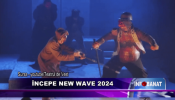 Începe New Wave 2024