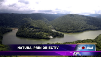 Natura, prin obiectiv