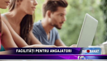 Facilități pentru angajatori