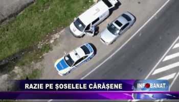 Razie pe șoselele cărășene