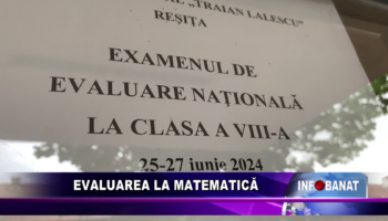 Evaluarea la matematică