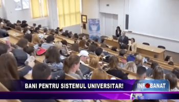 Bani pentru sistemul universitar!