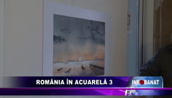 România în acuarelă 3