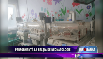 Performanță la secția de neonatologie