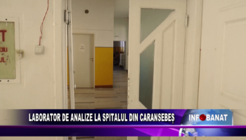 Laborator de analize la Spitalul din Caransebeș