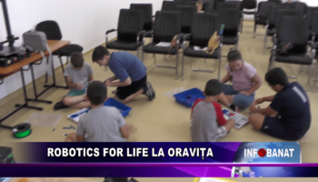 Robotics for life la Oravița