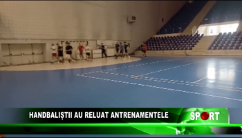 Handbaliștii au reluat antrenamentele