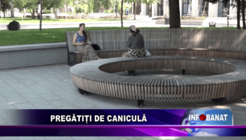 Pregătiți de caniculă