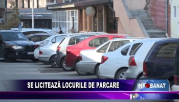 Se licitează locurile de parcare