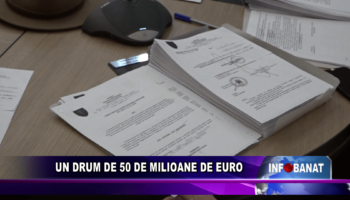 Un drum de 50 de milioane de euro