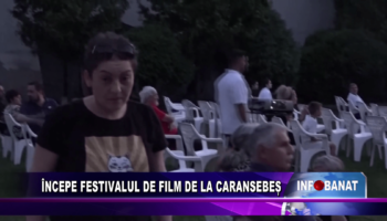 Începe festivalul de film de la Caransebeș