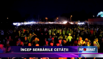 Încep Serbările Cetății