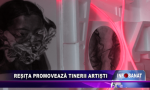 Reșița promovează tinerii artiști