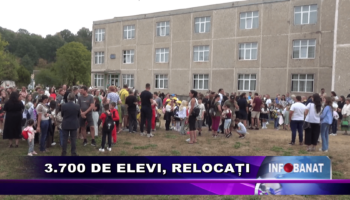 3.700 de elevi, relocați