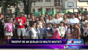 Început de an școlar cu multe noutăți