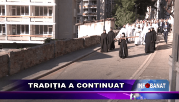 Tradiția a continuat