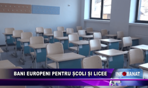 Bani europeni pentru școli și licee